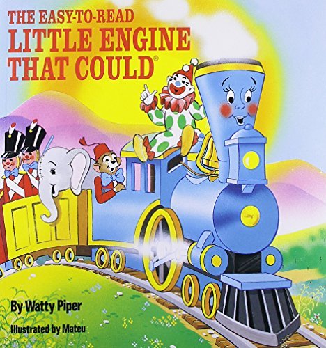Watty Piper/The Easy-To-Read Little Engine That Could