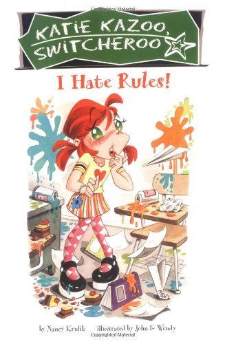 Nancy Krulik/I Hate Rules!