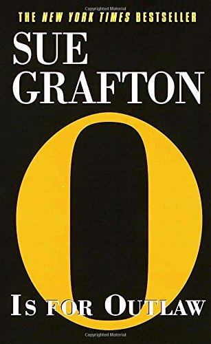 Sue Grafton/O is for Outlaw