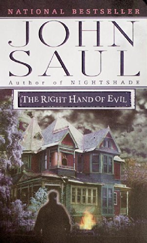 John Saul/The Right Hand of Evil