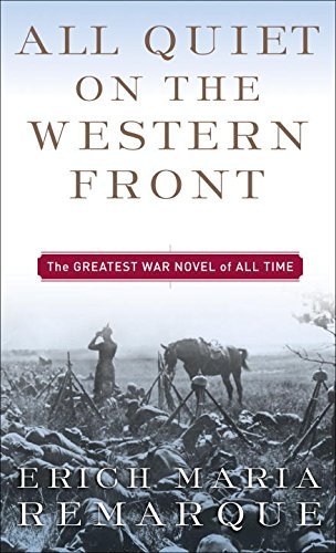 Erich Maria Remarque All Quiet On The Western Front 
