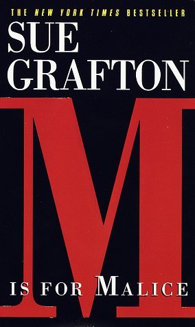 Sue Grafton/M Is For Malice