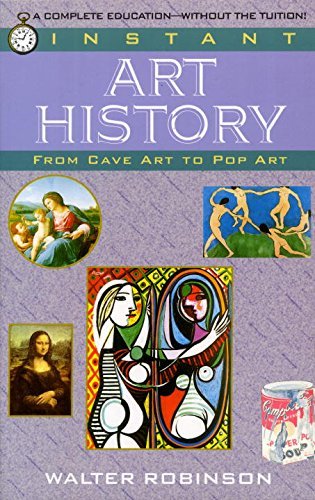 Walter Robinson/Instant Art History@ From Cave Art to Pop Art