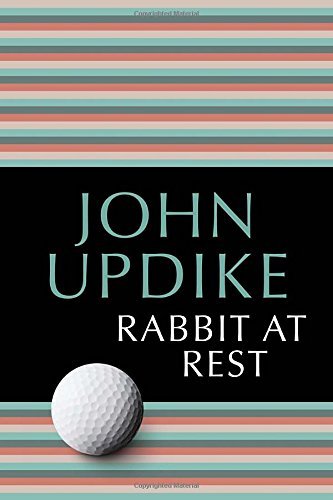 John Updike/Rabbit at Rest