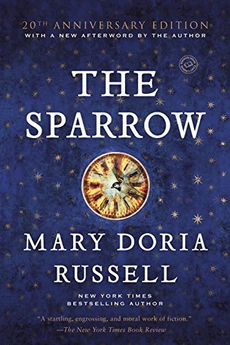 Mary Doria Russell/The Sparrow
