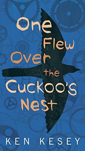 Ken Kesey/One Flew Over the Cuckoo's Nest