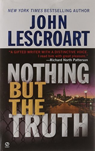 John Lescroart/Nothing But the Truth