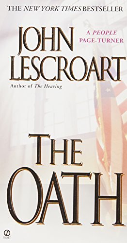 John Lescroart/The Oath