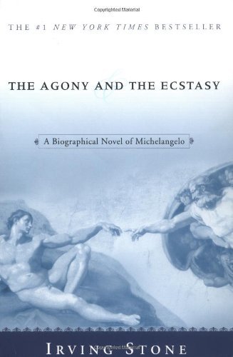 Irving Stone/The Agony And The Ecstasy@Reprint