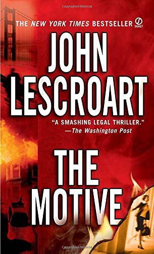 John Lescroart/The Motive