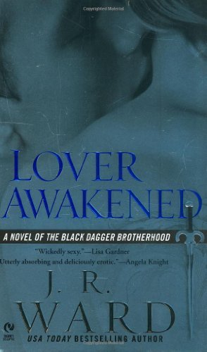 J. R. Ward/Lover Awakened