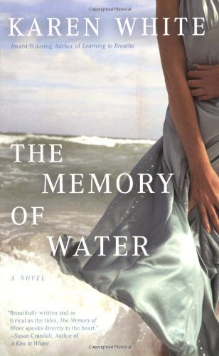 Karen White/The Memory of Water