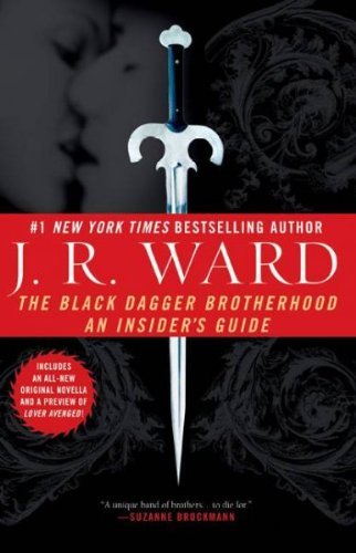 J. R. Ward/The Black Dagger Brotherhood