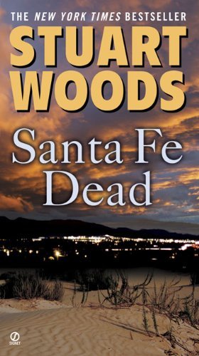 Stuart Woods/Santa Fe Dead