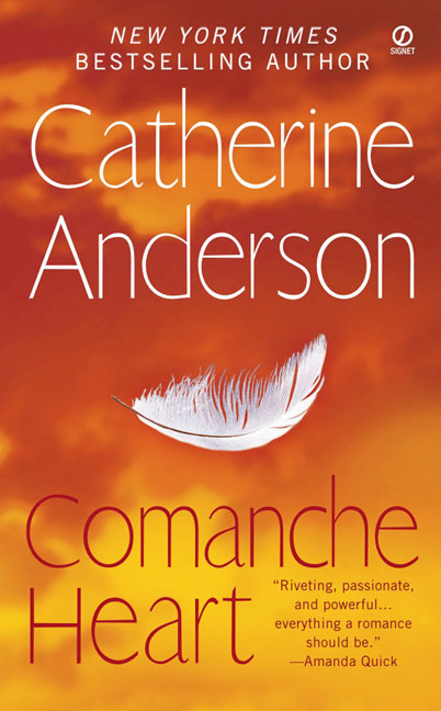 Catherine Anderson/Comanche Heart