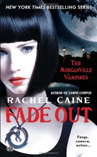 Rachel Caine/Fade Out