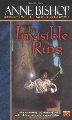 Anne Bishop/The Invisible Ring@Reprint