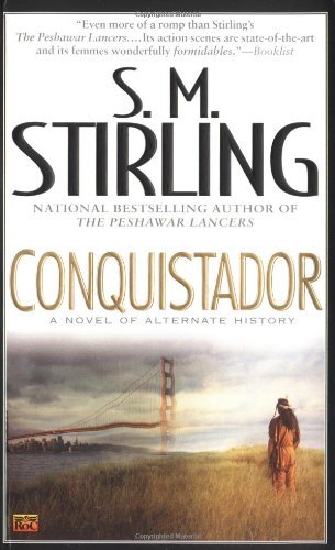 S. M. Stirling/Conquistador