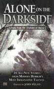 JOHN PELAN/ALONE ON THE DARKSIDE: ECHOES FROM SHADOWS OF HORR