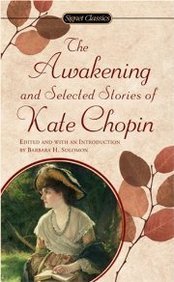 Kate Chopin The Awakening And Selected Stories Of Kate Chopin 
