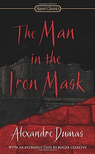 Alexandre Dumas/The Man in the Iron Mask@Revised & Updat