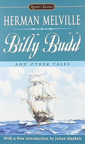 Herman Melville/Billy Budd and Other Tales
