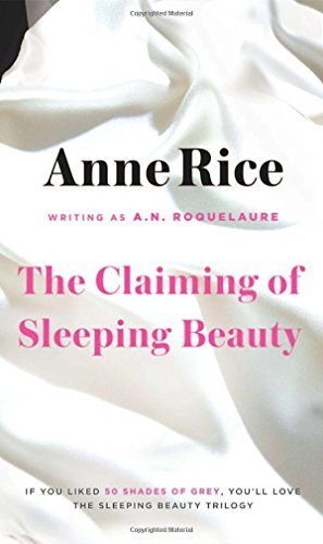 A. N. Roquelaure/The Claiming of Sleeping Beauty