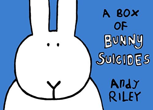 Andy Riley/A Box of Bunny Suicides@ The Book of Bunny Suicides/Return of the Bunny Su