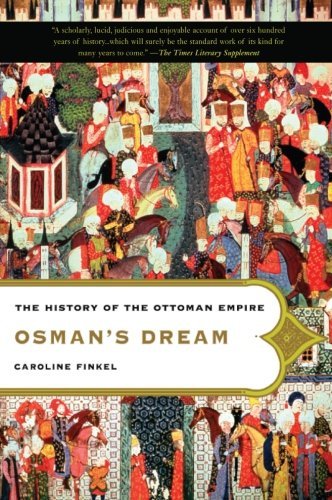 Caroline Finkel/Osman's Dream