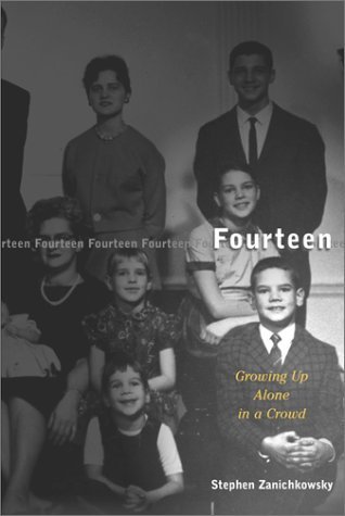 Stephen Zanichkowsky/Fourteen@Growing Up Alone In A Crowd