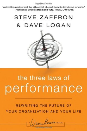 Steve Zaffron/The Three Laws of Performance