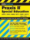 Judy L. Paris Praxis Ii Special Education (0351 0352 0690 0371 0381 
