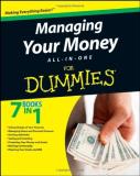 The Experts At Dummies Managing Your Money All In One For Dummies 