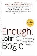 John C. Bogle Enough. True Measures Of Money Business And Life 
