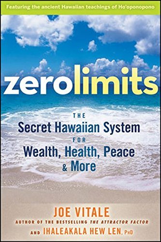 Joe Vitale/Zero Limits@ The Secret Hawaiian System for Wealth, Health, Pe