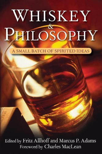Fritz Allhoff/Whiskey and Philosophy@ A Small Batch of Spirited Ideas
