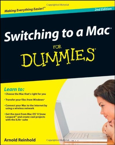Arnold Reinhold/Switching To A Mac For Dummies@0002 Edition;