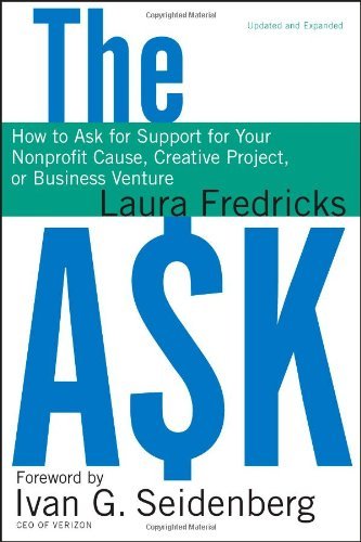 Laura Fredricks The Ask How To Ask For Support For Your Nonprofit Cause 
