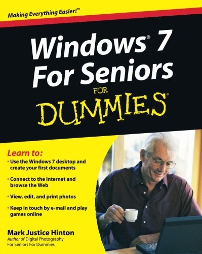 Mark Justice Hinton/Windows 7 for Seniors for Dummies