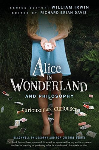 Richard Brian (EDT) Davis/Alice in Wonderland and Philosophy