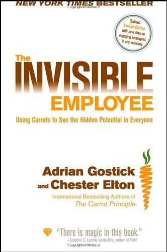 Adrian Gostick/The Invisible Employee@0002 EDITION;Updated