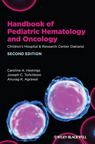 Anurag K. Agrawal Handbook Of Pediatric Hematology And Oncology Children's Hospital & Research Center Oakland 0002 Edition; 