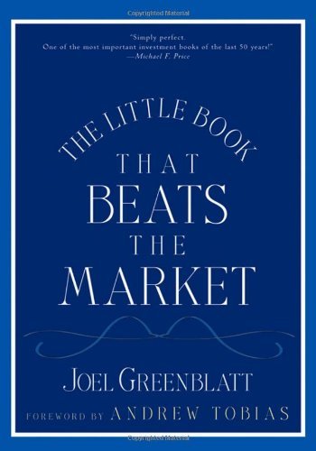 Joel Greenblatt/Little Book That Beats The Market
