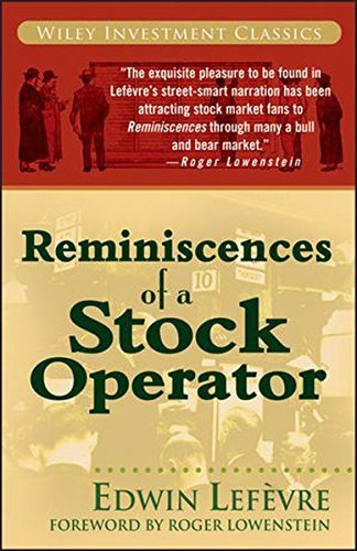 Edwin Lef?vre/Reminiscences of a Stock Operator