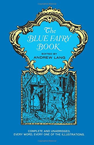 Andrew Lang/The Blue Fairy Book