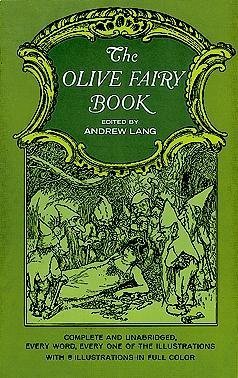 Andrew (EDT) Lang/The Olive Fairy Book