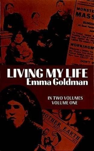 Emma Goldman/Living My Life, Vol. 1, 1@Revised