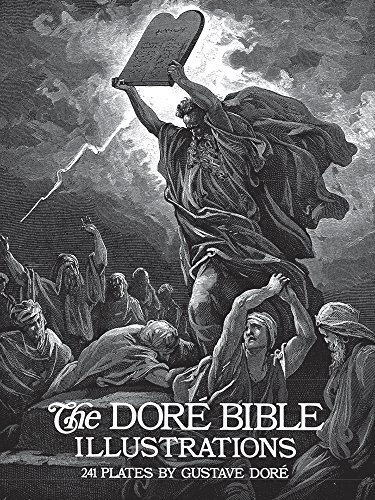 Gustave Dor?/The Dor? Bible Illustrations