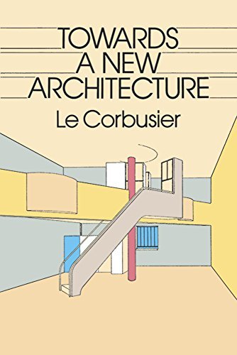 Le Corbusier/Towards a New Architecture