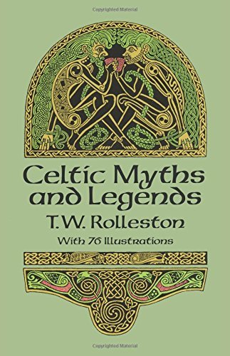 T. W. Rolleston/Celtic Myths and Legends